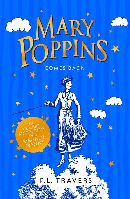 MARY POPPINS COMES BACK  PB - P. L. TRAVERS