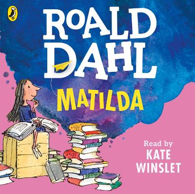 MATILDA CD - ROALD DAHL-QUENTIN BLAKE-KATE WINSLET