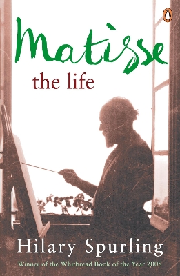 MATISSE THE LIFE PB B FORMAT - HILARY SPURLING