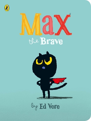MAX THE BRAVE BBK - ED VERE-ED VERE