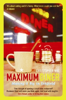 MAXIMUM DINER PB - CHRISTOPHER NYE