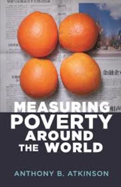 MEASURING POVERTY AROUND THE WORLD HC - ATKINSON ANTHONY