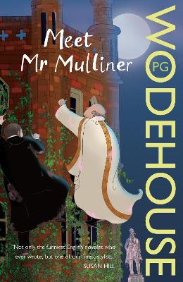 MEET MR MULLINER PB - P.G. WODEHOUSE