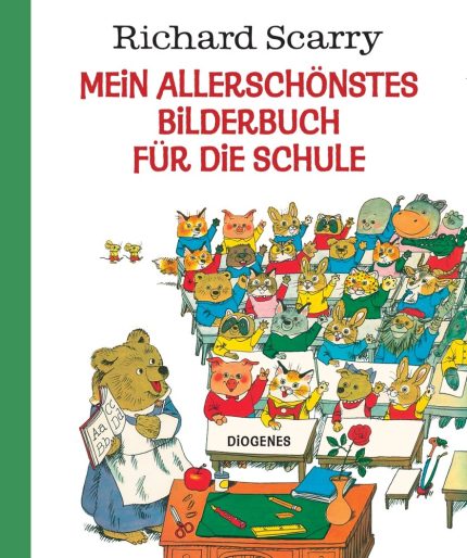 MEIN ALLERSCHONSTES BILDERBUCH FUR DIE SCHULE - RICHARD SCAR