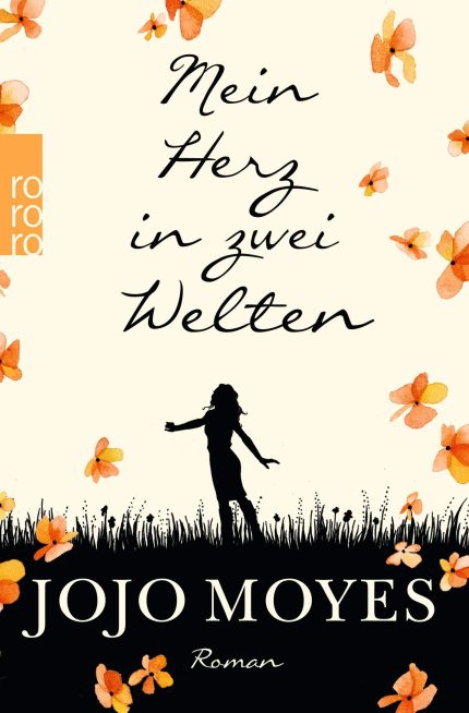 MEIN HERZ IN ZWEI WELTEN TASCHENBUCH - JOJO MOYES
