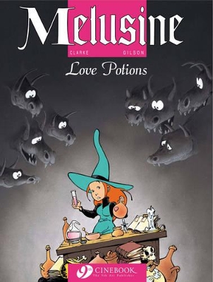 MELUSINE VOL.4: LOVE POTIONS - GILSON