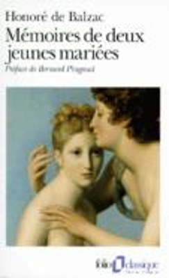 MEMOIRES DE DEUX JEUNES MARIEES - HONORE DE BALZAC