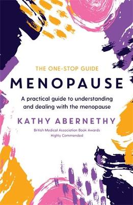 MENOPAUSE: THE ONE-STOP GUIDE TPB - KATHY ABERNETHY