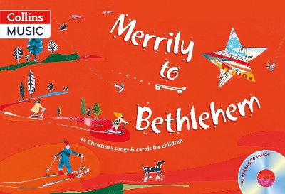 MERRILY-TO-BETHLEHEM-CD-AUDIO-MP3-44-CHRISTMAS-SONGS-A.jpg MERRILY TO BETHLEHEM (+ CD AUDIO MP3) : 44 CHRISTMAS SONGS A
