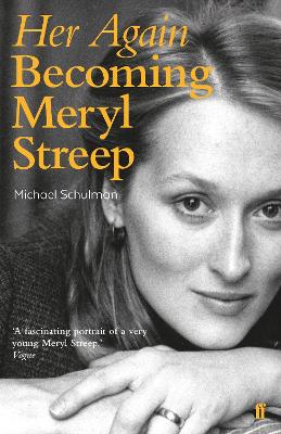 MERYL STREEP : HER AGAIN  PB - MICHAEL SCHULMAN