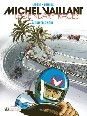 MICHEL VAILLANT - LEGENDARY RACES VOL. 2: A DRIVERS SOUL - D