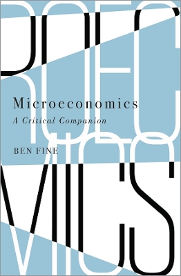 MICROECONOMICS : A CRITICAL COMPANION PB - BEN FINE