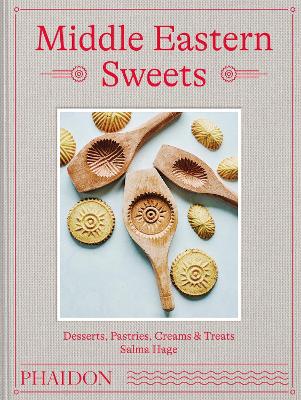 MIDDLE EASTERN SWEETS: DESSERTS PASTRIES CREAMS   TREATS HC