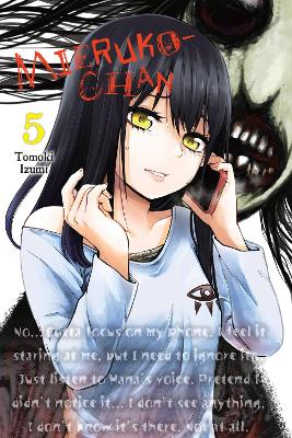 MIERUKO-CHAN VOL. 5 - ALEXIS ECKERMANLEIGHANN HARVEYTOMOKI I