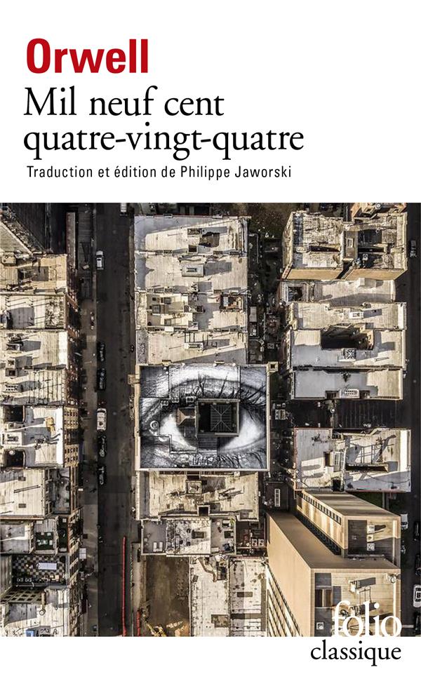 MIL NEUF CENT QUATRE-VINGT-QUATRE - ORWELL GEORGE