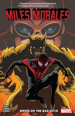 MILES MORALES VOL. 2: BRING ON THE BAD GUYS   PB - SALADIN A