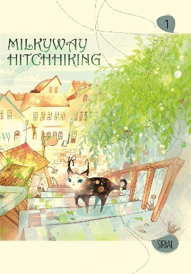 MILKYWAY HITCHHIKING VOL. 1 - . SIRIAL