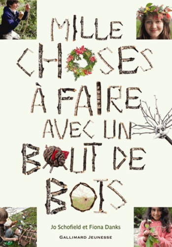 MILLE CHOSES A FAIRE AVEC UN BOUT DE BOIS  POCHE - DANKS/SCH
