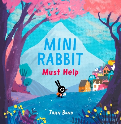 MINI RABBIT   MINI RABBIT MUST HELP - JOHN BOND