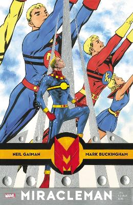 MIRACLEMAN BY GAIMAN   BUCKINGHAM: THE SILVER AGE   PB - NEI