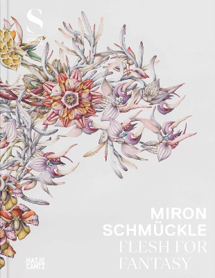 MIRON SCHMUCKLE: FLESH FOR FANTASY (MULTILINGUAL EDITION) PB