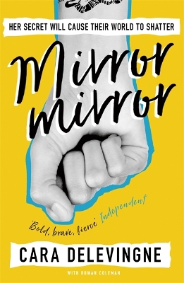 MIRROR MIRROR : HER SECRET WILL CAUSE THEIR WORLD TO SHATTER