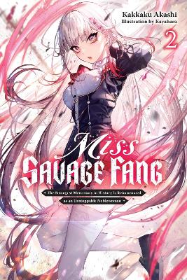 MISS SAVAGE FANG VOL. 2 - KAKKAKU AKASHIKAYAHARASARAH MOON