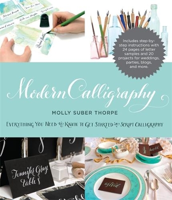 MODERN CALLIGRAPHY PB - MOLLY SUBER THORPE