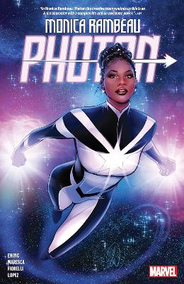 MONICA RAMBEAU: PHOTON    PB - EVE L. EWING-MICHAEL STA. MAR