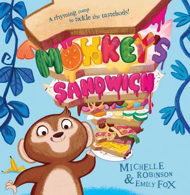 MONKEYS SANDWICH  PB - MICHELLE ROBINSON-EMILY FOX