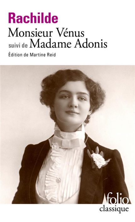 MONSIEUR VENUS SUIVI DE MADAME ADONIS - RACHILDE