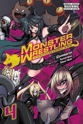 MONSTER WRESTLING: INTERSPECIES COMBAT GIRLS VOL. 4 - CHIHO