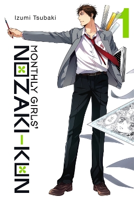 MONTHLY GIRLS NOZAKI-KUN VOL. 1 - IZUMI TSUBAKI