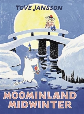 MOOMINLAND MIDWINTER HC - TOVE JANSSON