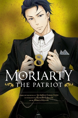 MORIARTY THE PATRIOT VOL. 08PA - RYOSUKE TAKEUCHI-HIKARU MIY