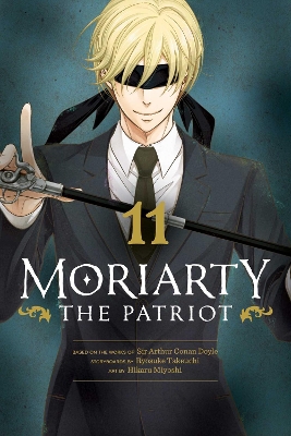 MORIARTY THE PATRIOT VOL. 11PA - RYOSUKE TAKEUCHI-HIKARU MIY
