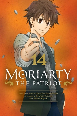 MORIARTY THE PATRIOT VOL. 14PA - RYOSUKE TAKEUCHI-HIKARU MIY