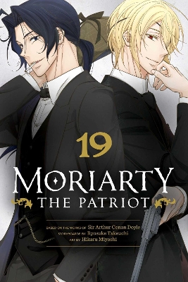 MORIARTY THE PATRIOT VOL. 19PA - RYOSUKE TAKEUCHI-HIKARU MIY
