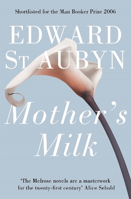 MOTHERS MILK (NEC) - EDWARD ST AUBYN