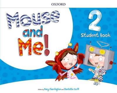 MOUSE AND ME 2 COLOUR PACK SB PACK - MOUSE AND ME 2 ST/BK +