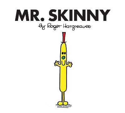 MR. MEN CLASSIC LIBRARY   MR. SKINNY - ROGER HARGREAVES