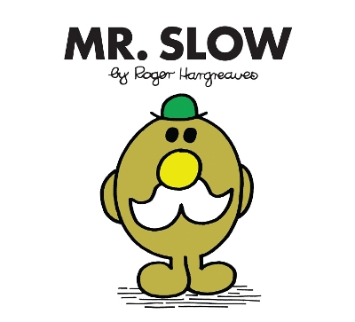 MR. MEN CLASSIC LIBRARY   MR. SLOW - ROGER HARGREAVES