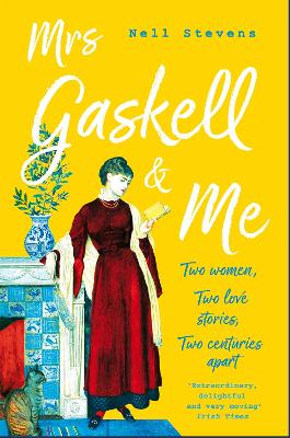 MRS GASKELL AND ME - NELL STEVENS