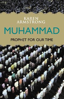 MUHAMMAD PHROPHET FOR OUR TIME PB B FORMAT - KAREN ARMSTRONG