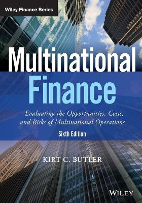 MULTINATIONAL-FINANCE-6E-KIRT-C.-BUTLER.jpg MULTINATIONAL FINANCE 6E - KIRT C. BUTLER