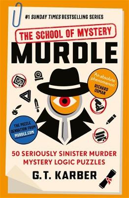 MURDLE: THE SCHOOL OF MYSTERY TPB - G. T. KARBER