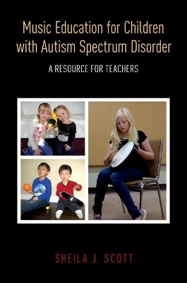 MUSIC EDUCATION FOR CHILDREN WITH AUTISM SPECTRUM DISORDER -