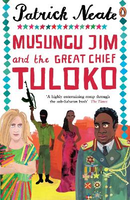 MUSUNGU JIM AND THE GREAT CHIEF TULOKO PB B FORMAT - PATRICK