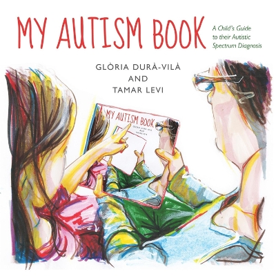 MY AUTISM BOOK PB - TAMAR LEVI-GLORIA DURA-VILA