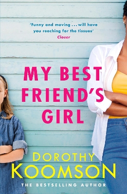 MY-BEST-FRIENDS-GIRL-DOROTHY-KOOMSON.jpg MY BEST FRIENDS GIRL - DOROTHY KOOMSON